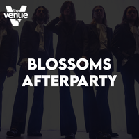 Blossoms AfterParty at The Venue Nightclub