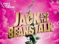 Jack And The Beanstalk - Adults Only at Kings Head Theatre