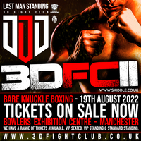 3D Fight Club 2 at Bowlers Exhibition Centre