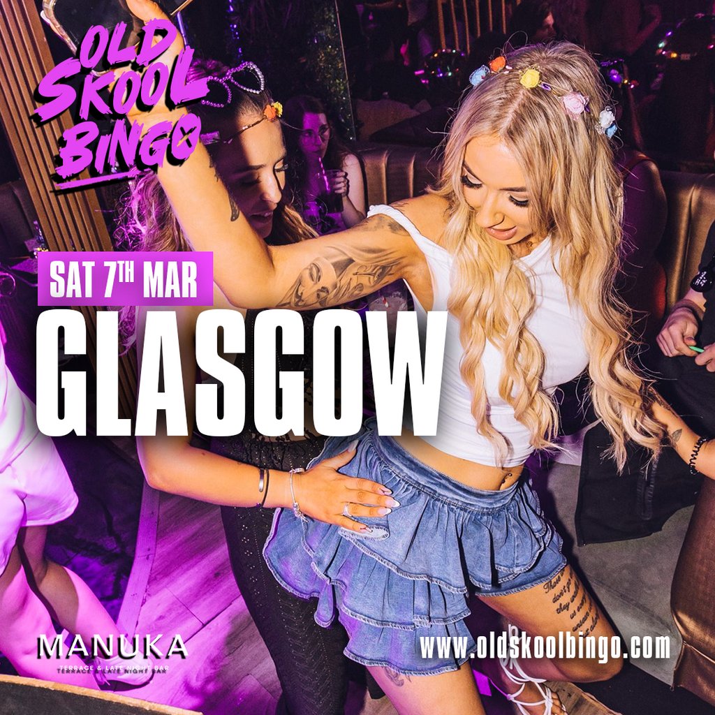 Old Skool Bingo Sat 7th March Glasgow