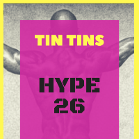 Tin tins Hype 26
