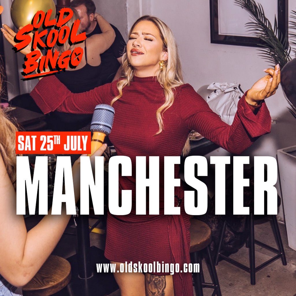 Old Skool Bingo Sat 25th July Manchester
