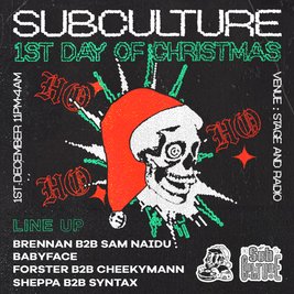 SubCulture 1st Day of Christmas