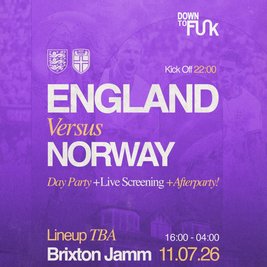 DTF Presents: England vs Norway