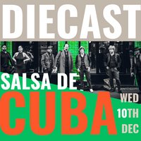 Salsa De Cuba: End of Year Special @ DIECAST