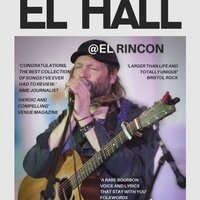 El Hall - Renowned Songwriter - at El Rincon at El Rincon
