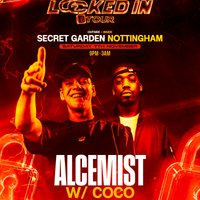 Locked In Tour w/Alcemist,Blooom, Coco + More(UK VS GERMANY DNB) at Secret Garden Nottingham