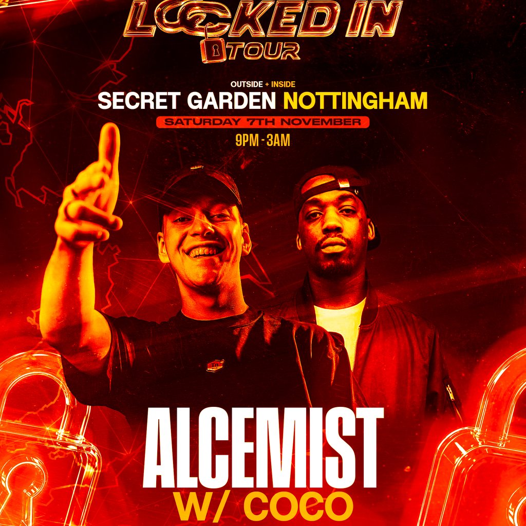 Locked In Tour w/Alcemist,Blooom, Coco + More(UK VS GERMANY DNB)