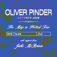 Oliver Pinder - Leeds at The Attic, Leeds