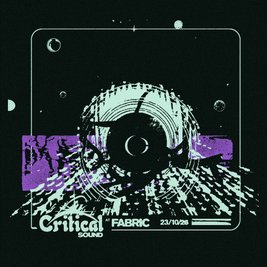 Critical Sound London 2026 | FABRICLIVE