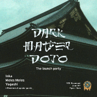 BEESWAXX presents – ‘DARK MATTER DOJO’ LAUNCH PARTY