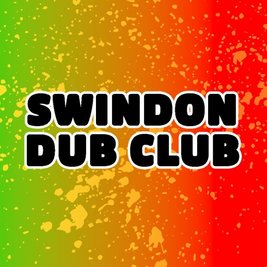Swindon Dub Club #005 - ITAL POWER SOUND SYSTEM