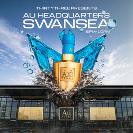 Thirty Three presents AU Headquarters Swansea