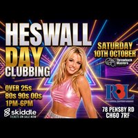 Throwback Masters Heswall Over 25s Day Clubbing 80s 90s 00s at Heswall Royal British Legion