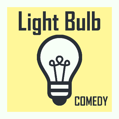 Light Bulb - An Alternative Comedy Showcase