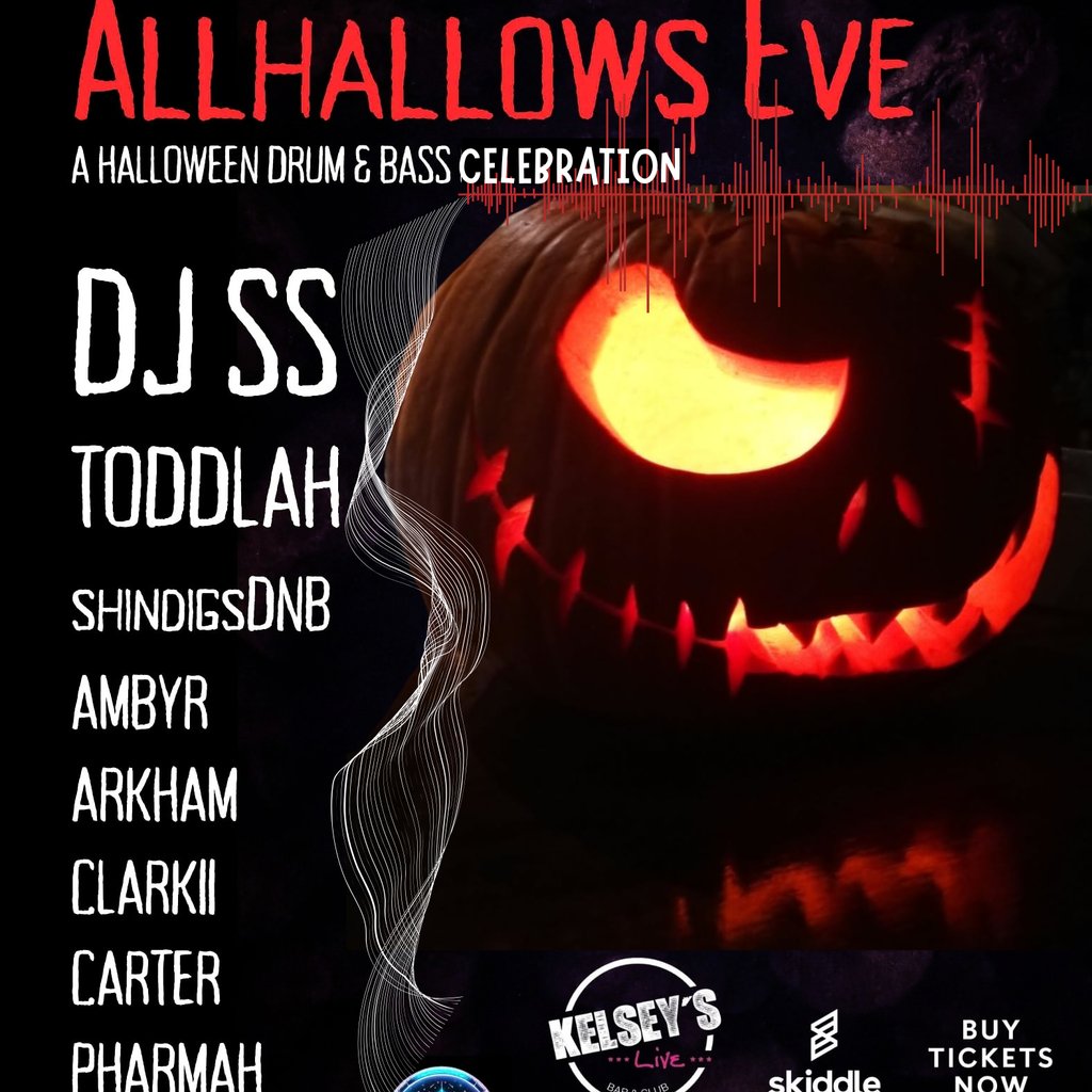 Allhallows Eve DJ SS+Toddlah at Kelsley's Night Club, Leamington Spa