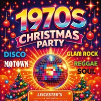 1970's Christmas Party at Nottingham Oddfellows Club Leicester LE1 1WB