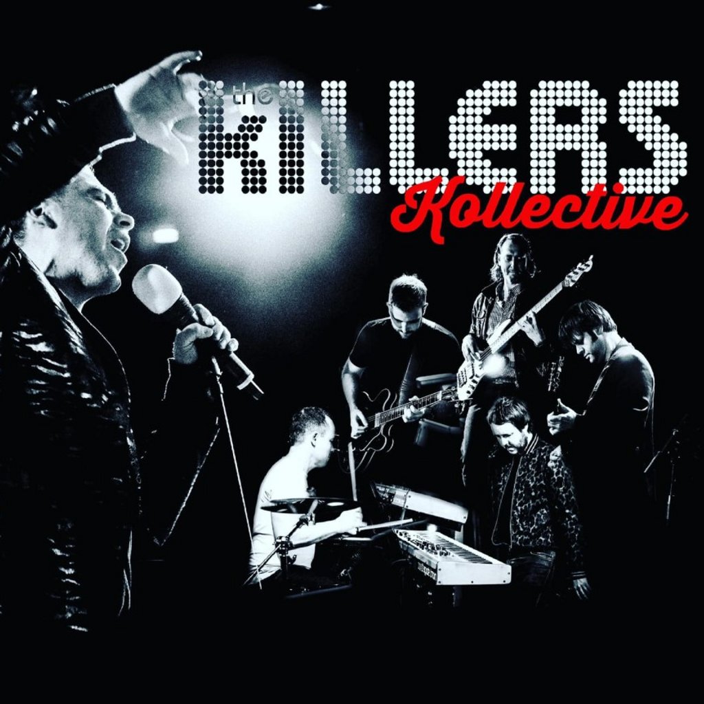 THE KILLERS KOLLECTIVE - The Ultimate 'The Killers' Tribute Band
