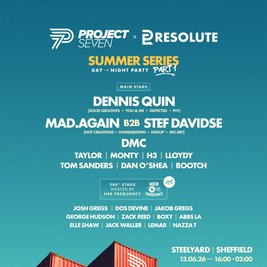 Project Seven & Resolute | Summer Series w/ Dennis Quin + more
