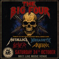 The Big Four - Metallica / Slayer / Megadeth / Anthrax at MK11 LIVE MUSIC VENUE