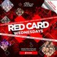 RED CARD Wednesday | REFRESHERS Pre-Party Event Title Pic