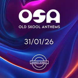 OSA - Old Skool Anthems