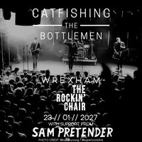 Catfishing The Bottlemen live in Wrexham at The Rockin Chair