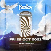 Bedlam in Cardiff is Back!! at Y Plas