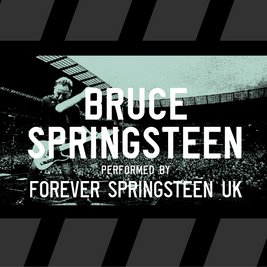 Bruce Springsteen performed LIVE by Forever Springsteen