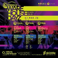 Reminisce Presents: Warehouse Dayz Reminisce Presents: Warehouse Dayz
