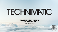 Technimatic at The Nest - Rum&Bass Liquid Sessions, Sat 1st Feb Technimatic at The Nest - Rum&Bass Liquid Sessions, Sat 1st Feb