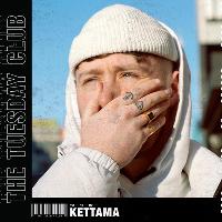KETTAMA, Stevie Cox KETTAMA, Stevie Cox