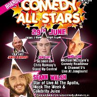 Comedy All Stars 29th June