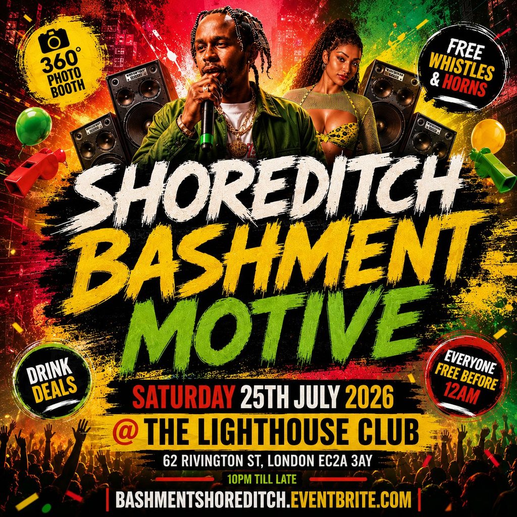 Shoreditch Bashment Motive - Everyone Free Before 12AM