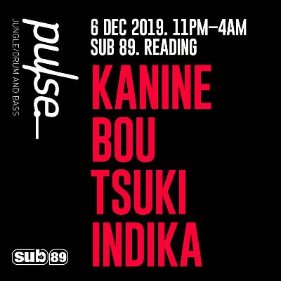 Pulse - Kanine - Bou - Tsuki - Indika