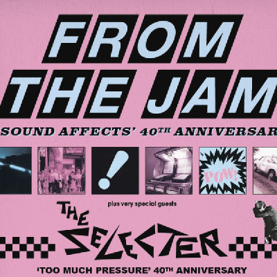 From the Jam + Selecter