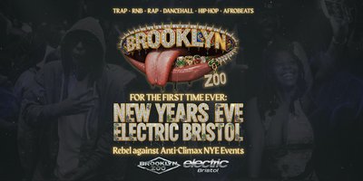 Tickets: Brooklyn Zoo - New Year's Eve, Bristol 2025 | Electric