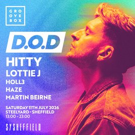 D.O.D | Groovebox at SteelYard, Sheffield