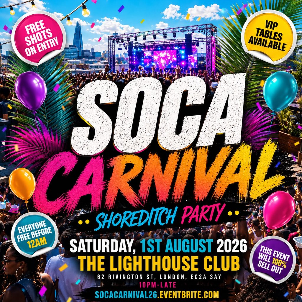 Soca Carnival - Shoreditch Party - Every Free Before 12AM