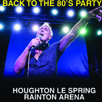 Martin Kemp Back To The 80s Party at Rainton Arena