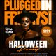 PLUGGED IN FRIDAYs Halloween Party Event Title Pic