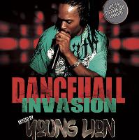 Dancehall Invasion hosted by Young Lion
