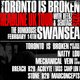 Toronto is Broken 2025 UK Headline Tour: Swansea Event Title Pic