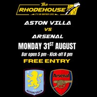 Aston Villa vs Arsenal - Live at The Rhodehouse at The Rhodehouse