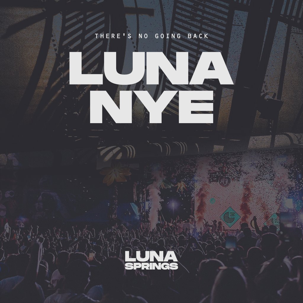 New Years Eve x Luna Springs