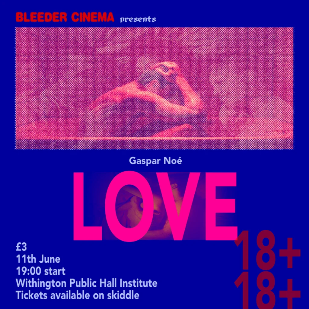 Bleeder Cinema Presents: Love