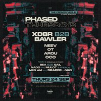 Phased Thursdays: XDBR B2B Bawler at The Crown Bristol