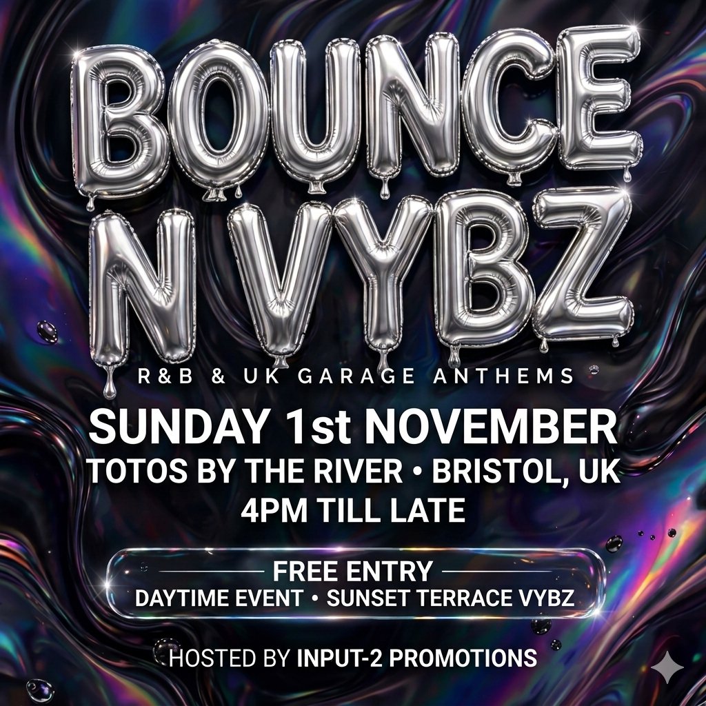 BOUNCE N VYBZ: R&B & UK Garage - Blueprint @ Totos Terrace