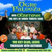 Ogrepalooza with The Ogretones: The UK's 1 Shrek Tribute Band