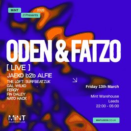 Mint Presents Oden & Fatzo Live